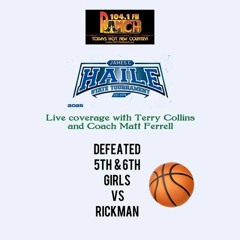 FEB 1 2025 DEFEATED VS RICKMAN  5TH AND 6TH GIRLS