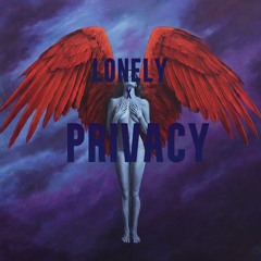 Lonely X Privacy (Illenium vs. Chris Brown)