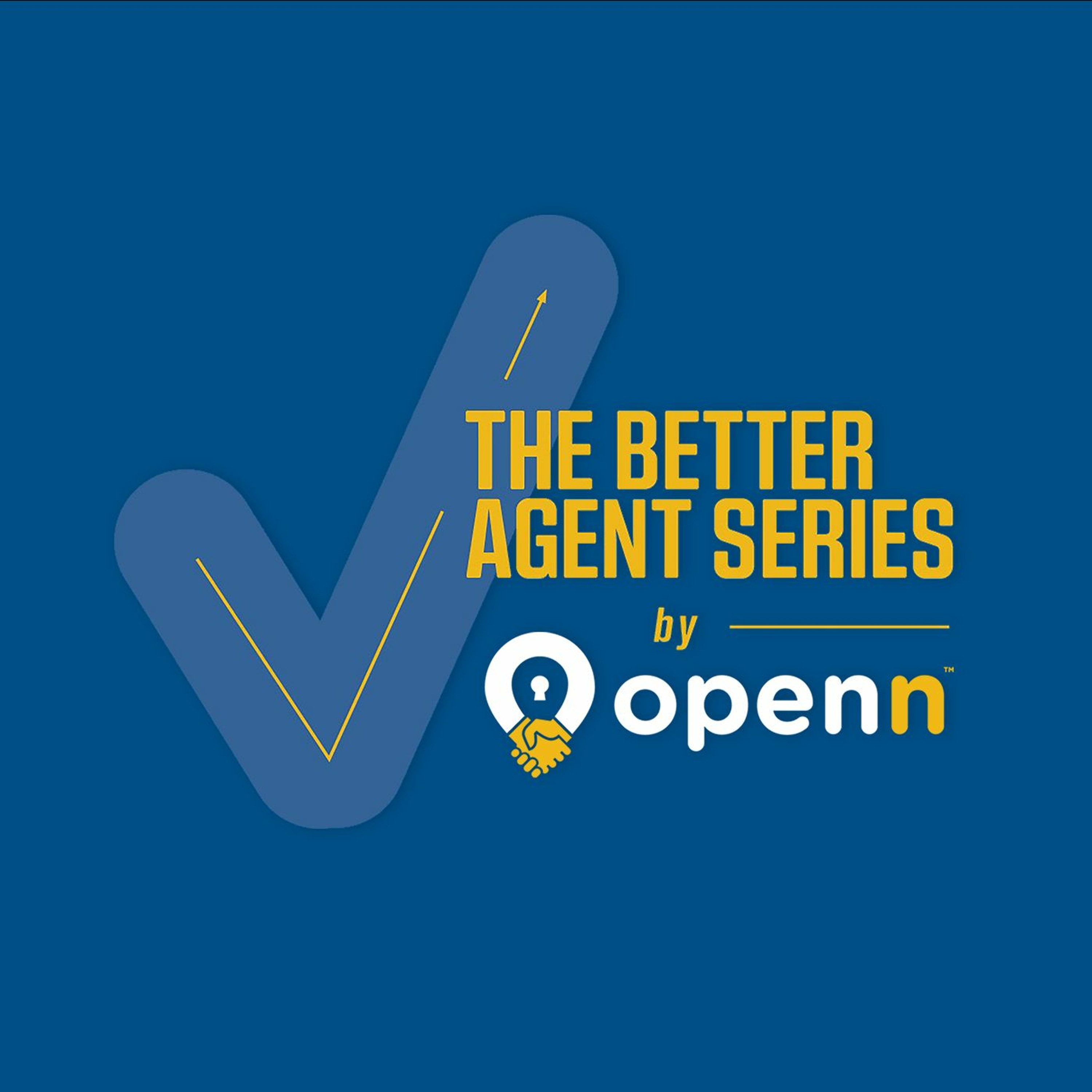The Better Agent Series