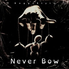 Never Bow