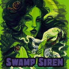 Swamp Siren