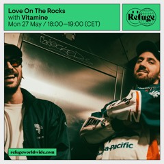 Love On The Rocks - Vitamine - 27 May 2024