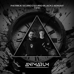 Patrick Scuro, SCURO BLACK & AENJAY - Time [Hard-Edit]