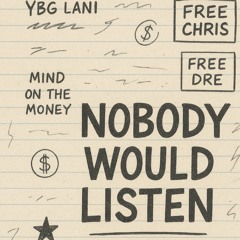 Nobody Would Listen