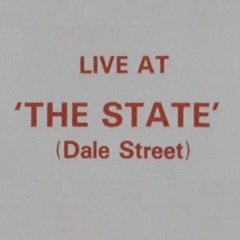 Recorded Live At The State - Liverpool - 05-08-89