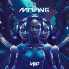 H4RD - Moving #FREEDOWNLOAD