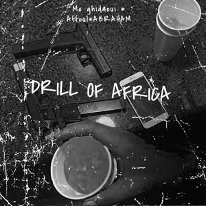 Ghidaoui mc feat Abraham feat Affoul Drill