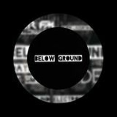 Below Ground Podcast
