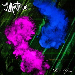 IMaTrue - Metric