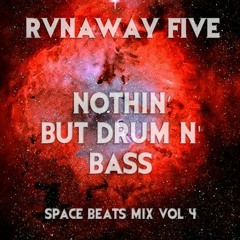 SPACE BEATS MIX VOL 4 [NOTHIN' BUT DRUM N' BASS]