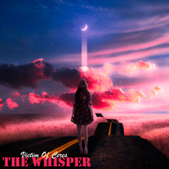 The whisper