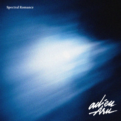 Spectral Romance (Sped Up)