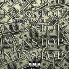 NONSTOP (ft. KIDKOI)
