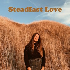 Steadfast Love - Gail - (R/M/MA) 2020