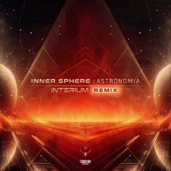 Inner Sphere - Astronomia (Interium remix) sample) | Out now [ Techsafari records ]