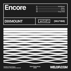 PREMIERE: Dixmount - Acid Breeze [welofi]