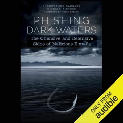 [EBOOK] Phishing Dark Waters: The Offensive and Defensive Sides of Malicious E-mails