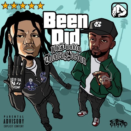 Been Did (Feat. 10kdunkin)