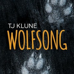 (PDF) Download Wolfsong BY : T.J. Klune