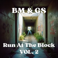 Run At The Block