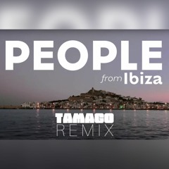 (FREE) People From Ibiza  (TAMAGO BOOTLEG)