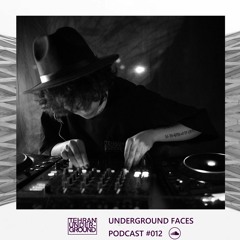 Dj Toxic Girl - Underground Faces Podcast #012