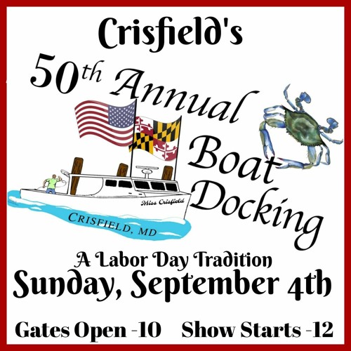 Stream Crisfield Boat Docking Contest 2022 by GSB Media Listen online