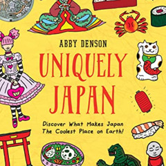 [DOWNLOAD] EBOOK √ Uniquely Japan: A Comic Book Artist Shares Her Personal Faves - Di