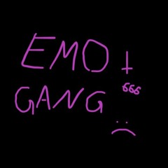 emo gang (elxnce)