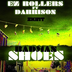Badman Shoes (feat. Darrison) (Serial Killaz Remix)