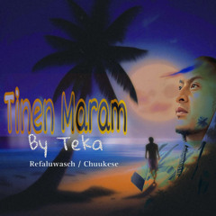 Tinen Maram -(Refaluwasch/Chuuk) Teka-verzhon
