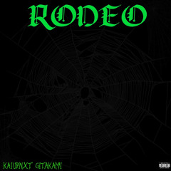 Rodeo (KaiUpNXT & Gita)