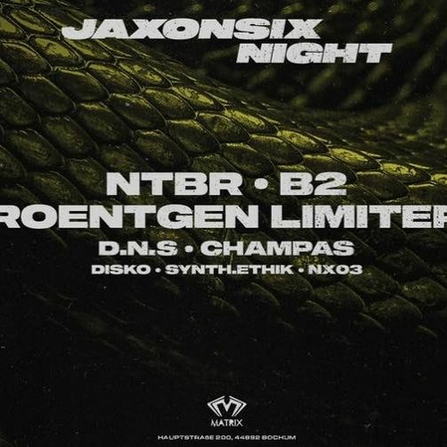 D.N.S @ Jaxon Six (Matrix)