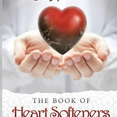 [GET] KINDLE PDF EBOOK EPUB Heart Softeners by  Shaykh Muhammad ibn Salih Al-Uthaymee