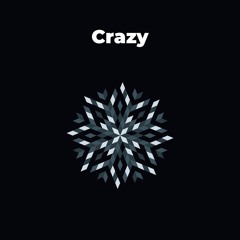 #Crazy 2