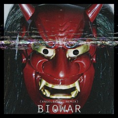 PHXNKWAVE - Biowar (xngelbxss. remix)
