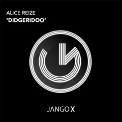 Alice Reize - Didgeridoo (Official Audio)