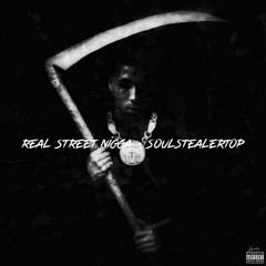 Real Street Nigga