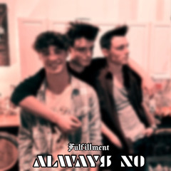 Always No (Live)
