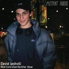 David Iashvili [LIVE] [Mind Controlled Rectifier Show] [10.11.2021]