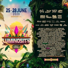13 Hours Special Mix To My Favorites Dj's @ Luminosity 2020 Part I