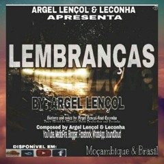 Argel Lençol - Lembrança ( Feat. Leconha ) 2021