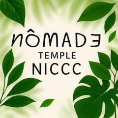 NICCC @ Nômade Tulum | 07.08.25