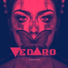Vedaro - Pierced