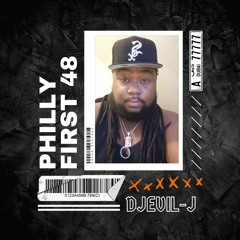 DjEvil-J - Philly First 48 Challenge(mix).m4a