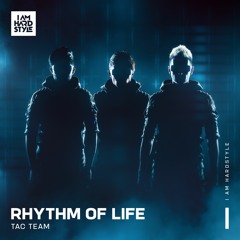 TAC Team - Rhythm Of Life