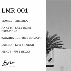 PREMIERE: Anas M - Late Night Creations [LMR001]