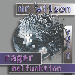 Rager Malfunktion - Vol 1