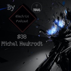 ElectriX Podcast | #38 Michel Heukrodt