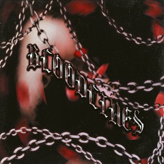 Bloodlines (prod. Raziel)